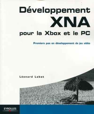 Visuel de Développement XNA pour la XBox et le PC