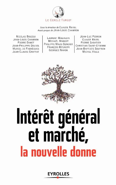 Visuel de Intérêt général et marché, la nouvelle donne