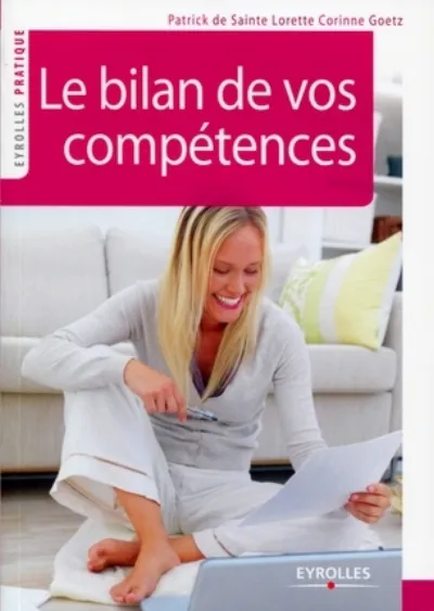 Visuel de Le bilan de vos compétences