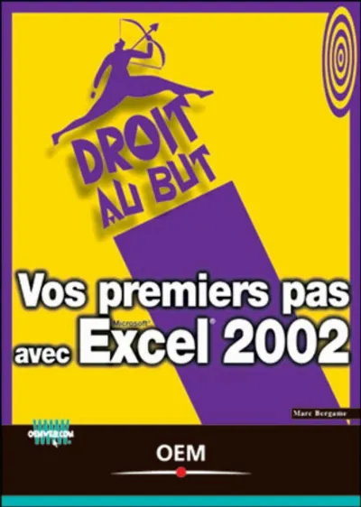 Visuel de Vos premiers pas avec Excel 2002