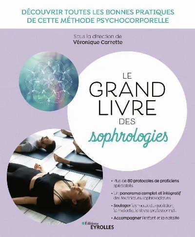 Visuel de Le grand livre des sophrologies