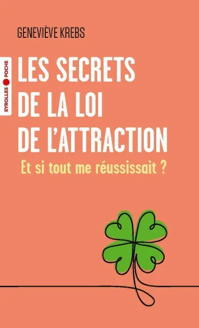 Visuel de Les secrets de la loi de l'attraction