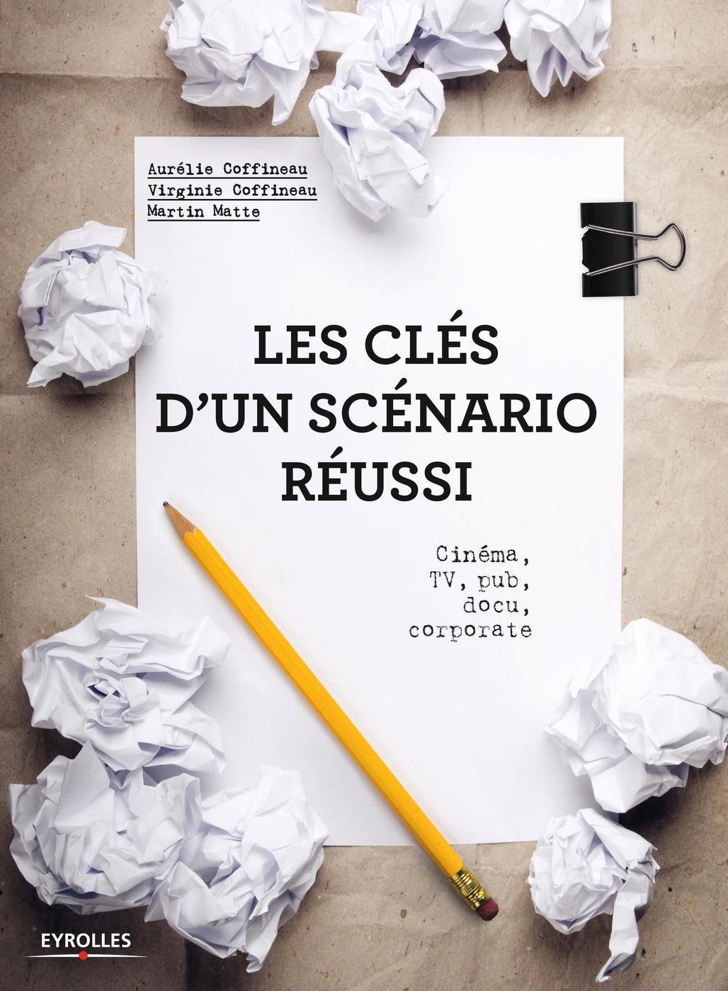Visuel de Les clés d'un scénario réussi