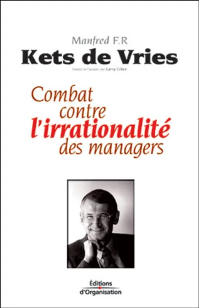 Visuel de Combat contre l'irrationalite des managers