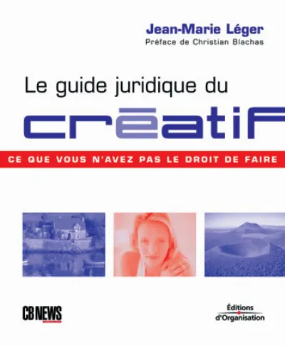 Visuel de Le guide juridique du créatif