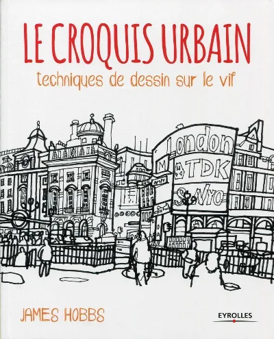 Visuel de Le croquis urbain