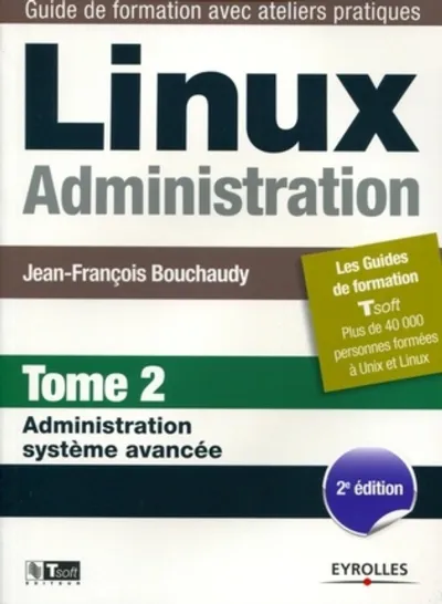 Visuel de Linux Administration - Tome 2