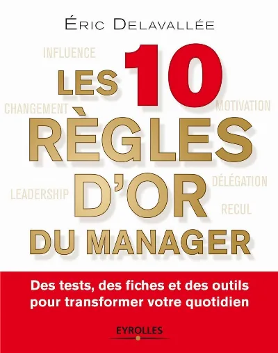 Visuel de Les 10 règles d'or du bon manager