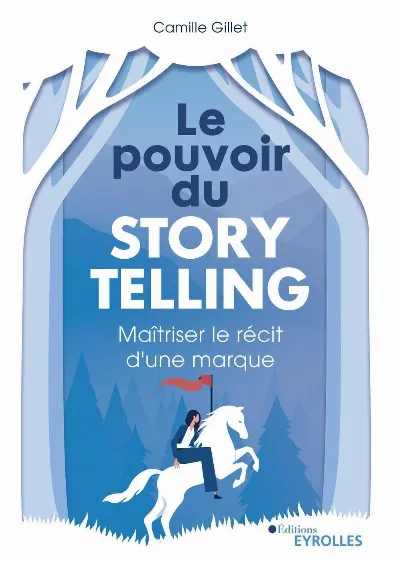 Visuel de Le pouvoir du storytelling