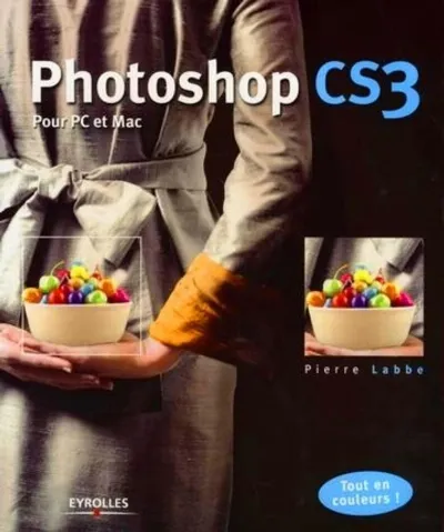 Visuel de Photoshop CS3 pour PC et Mac
