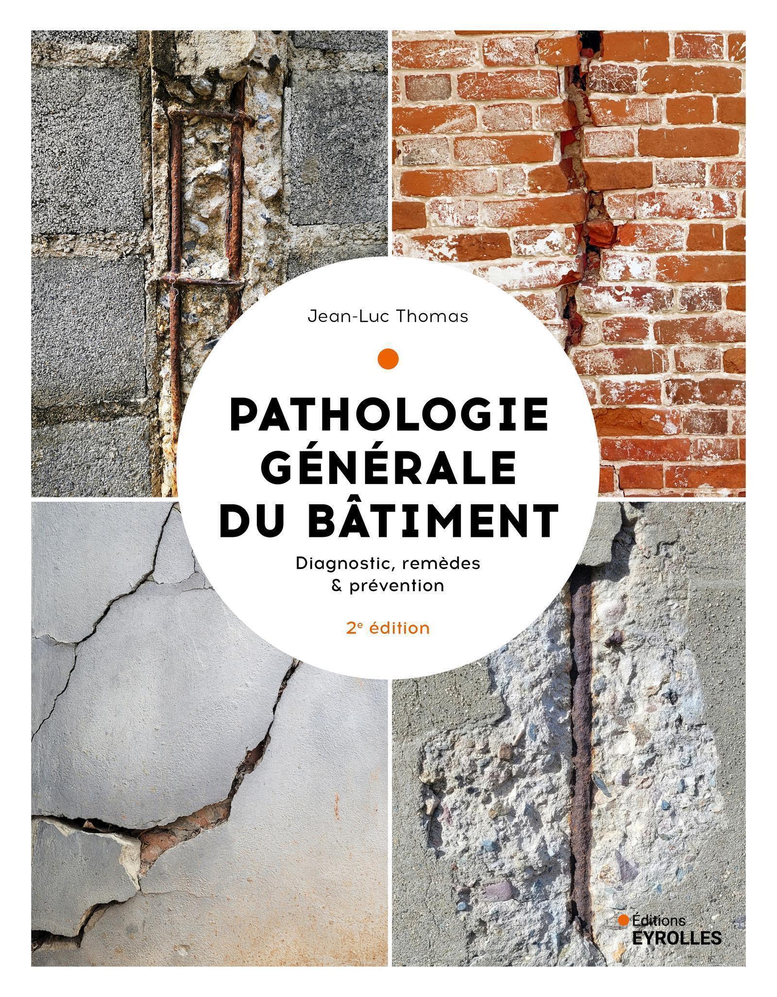 Visuel de Pathologie générale du bâtiment