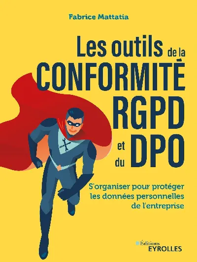 Visuel de Les outils de la conformité RGPD et du DPO