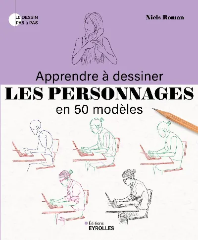 Visuel de Apprendre à dessiner les personnages en 50 modèles