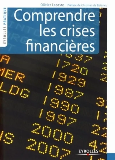 Visuel de Comprendre les crises financières