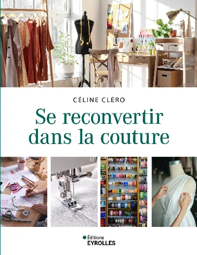 Visuel de Se reconvertir dans la couture