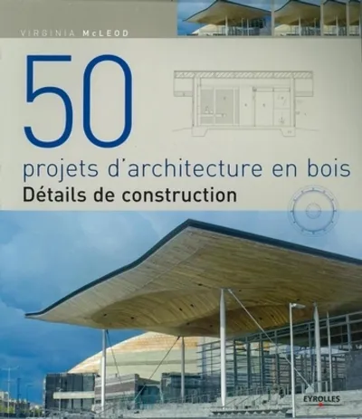 Visuel de 50 projets d'architecture en bois