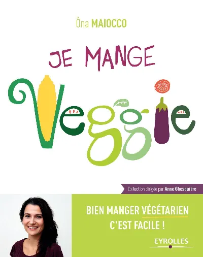 Visuel de Je mange veggie