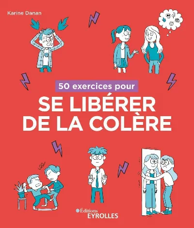 Visuel de 50 exercices pour se libérer de la colère