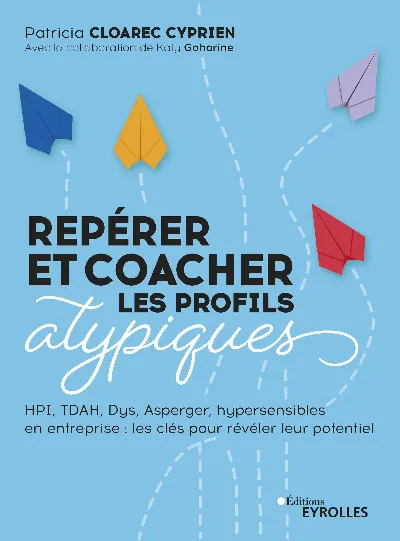 Visuel de Repérer et coacher les profils atypiques