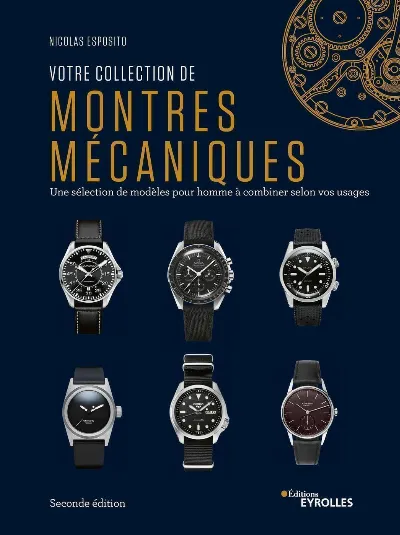 Visuel de Votre collection de montres mécaniques, 2e édition