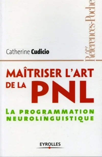 Visuel de Maîtriser l'art de le PNL