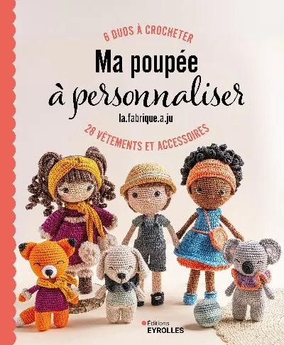 Visuel de Ma poupée à personnaliser - 6 duos à crocheter, 28 vêtements et accessoires