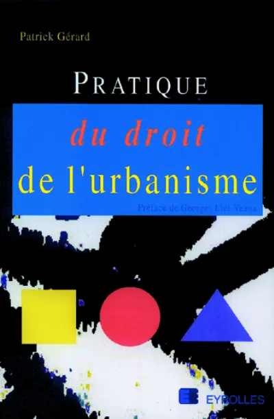 Visuel de PRATIQUE DU DROIT DE L'URBANISME