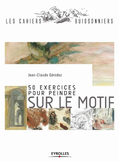 Visuel de 50 exercices pour peindre sur le motif