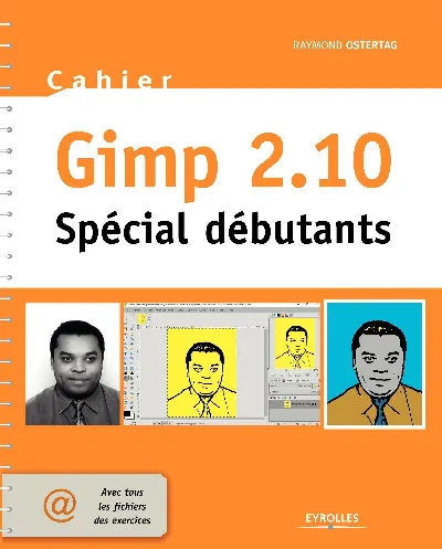 Visuel de Gimp 2.10, spécial débutant