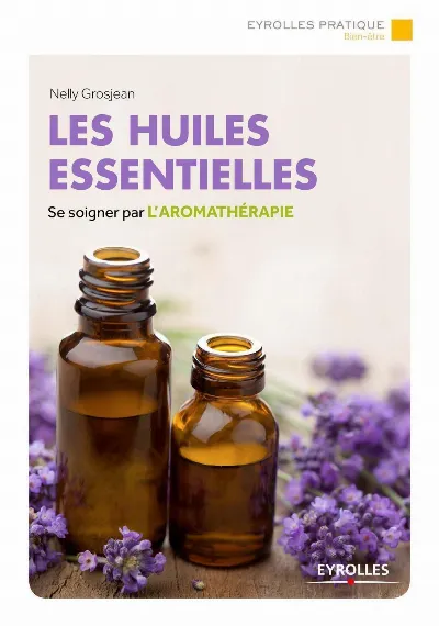 Visuel de Les huiles essentielles