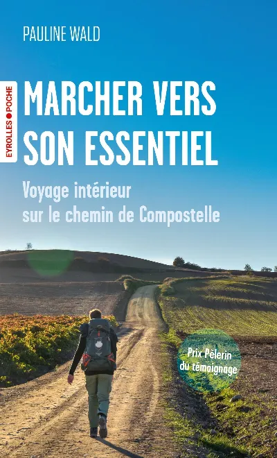Visuel de Marcher vers son essentiel