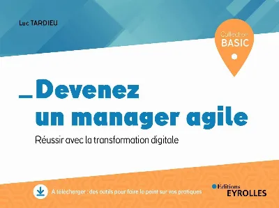 Visuel de Devenez un manager agile, réussir avec la transformation digitale