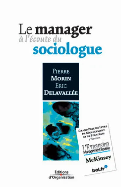 Visuel de Le Manager A L'Ecoute Du Sociologue