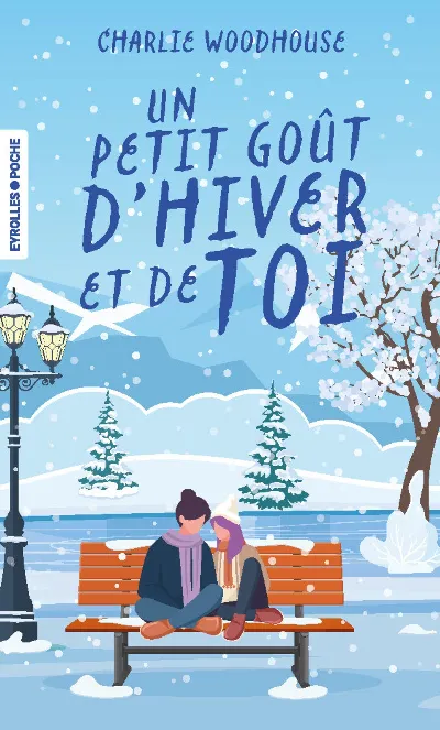 Visuel de Un petit goût d'hiver et de toi