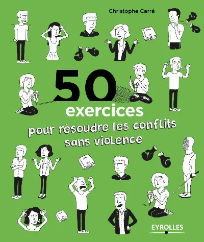 Visuel de 50 exercices pour résoudre les conflits sans violence