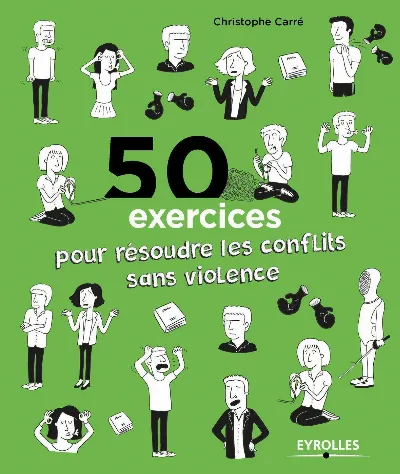 Visuel de 50 exercices pour résoudre les conflits sans violence