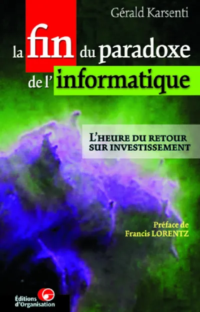 Visuel de La fin du paradoxe de l'informatique