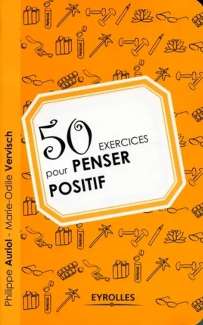 Visuel de 50 exercices pour penser positif