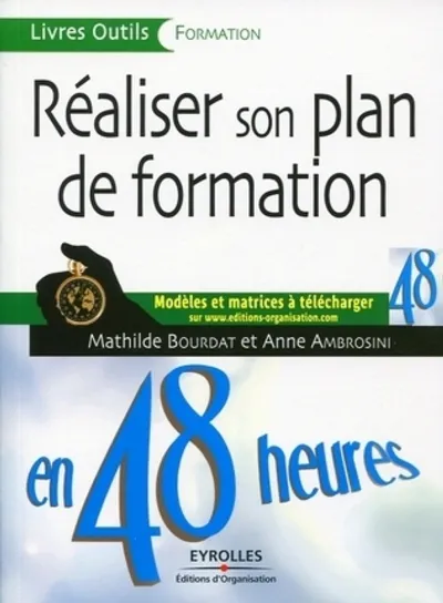 Visuel de Réaliser son plan de formation en 48 heures