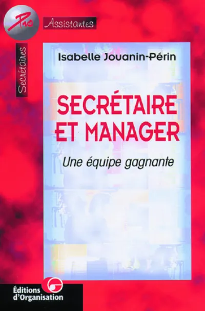 Visuel de Secrétaire et manager : une équipe gagnante