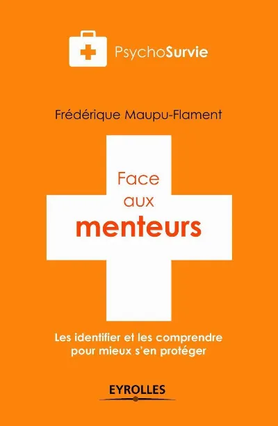 Visuel de Face aux menteurs