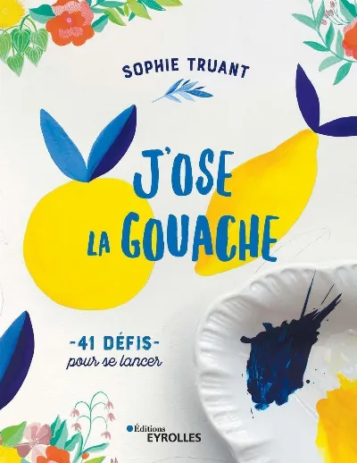 Visuel de J'ose la gouache