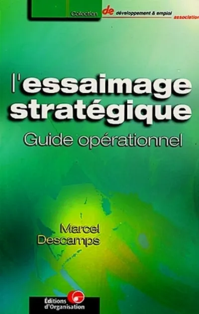 Visuel de L'essaimage stratégique