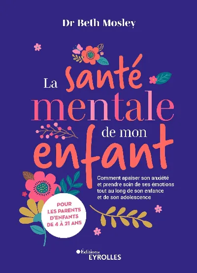 Visuel de La santé mentale de mon enfant