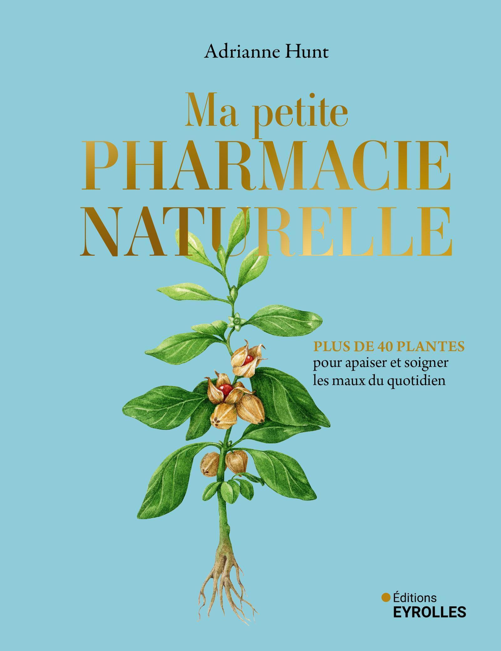 Visuel de Ma petite pharmacie naturelle