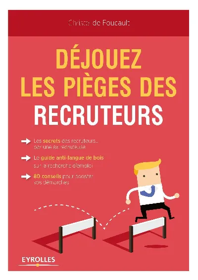 Visuel de Déjouez les pièges des recruteurs !