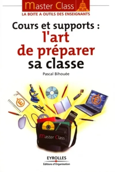 Visuel de Cours et supports : l'art de préparer sa classe