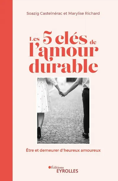 Visuel de Les 5 clés de l'amour durable