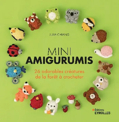 Visuel de Mini amigurumis 26 adorables créatures de la forêt à crocheter
