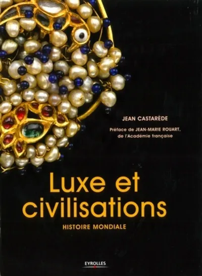 Visuel de Luxe et civilisations